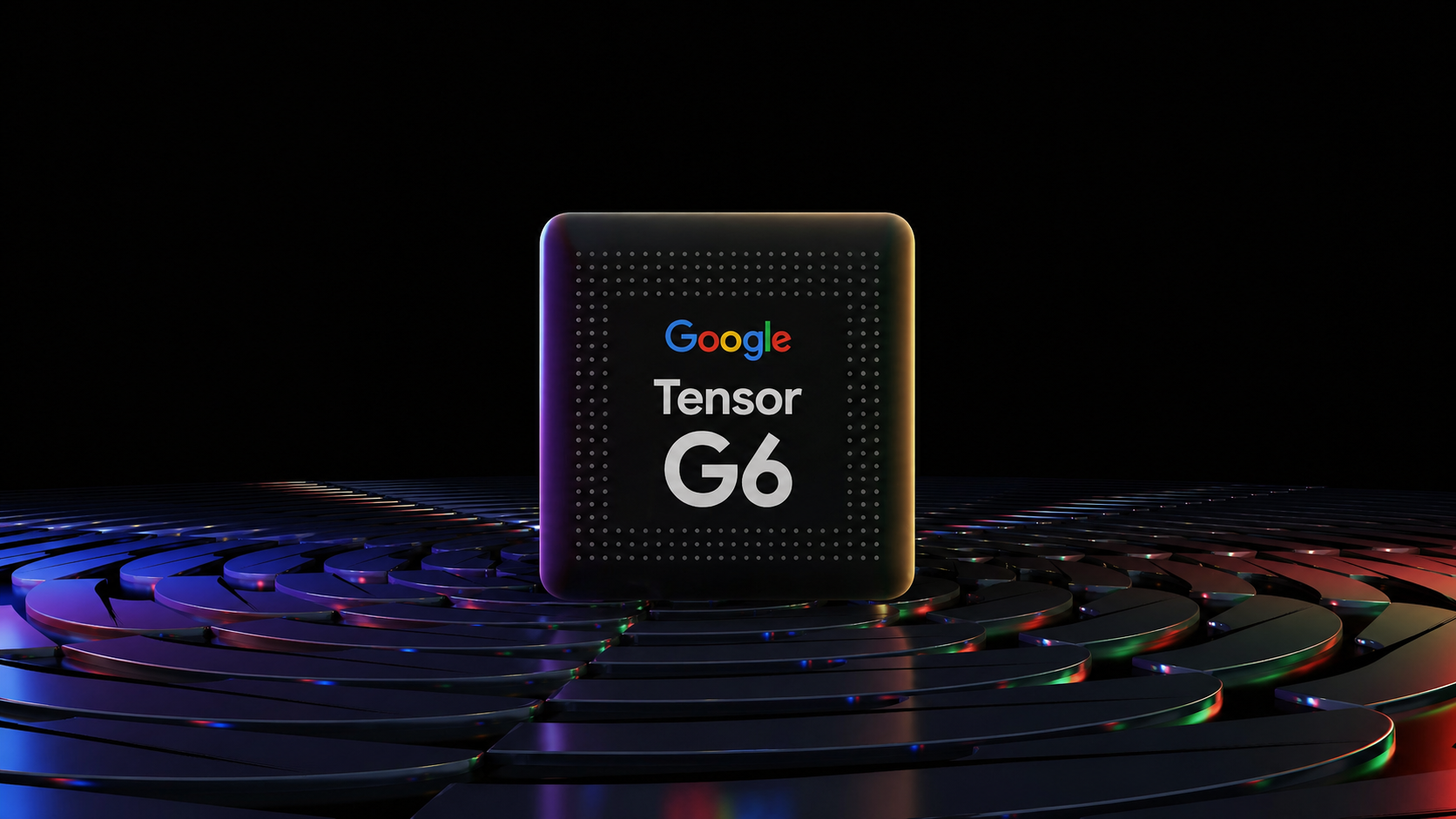 Why Is Google’s Tensor G6 Generating So Much Buzz