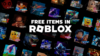 How To Get Free Items In Roblox