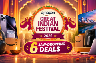 Amazon Great Indian Festival 2026: 6 Jaw-Dropping Deals You Shouldn’t Ignore
